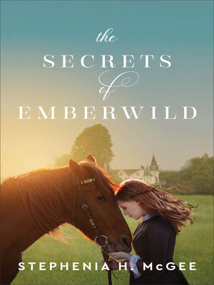 cover image of The Secrets of Emberwild
